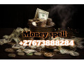 first-money-spell-in-usaukworld-to-get-money-rich-call-27673888284-small-0