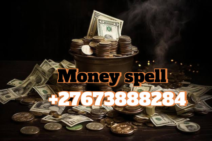 first-money-spell-in-usaukworld-to-get-money-rich-call-27673888284-big-0